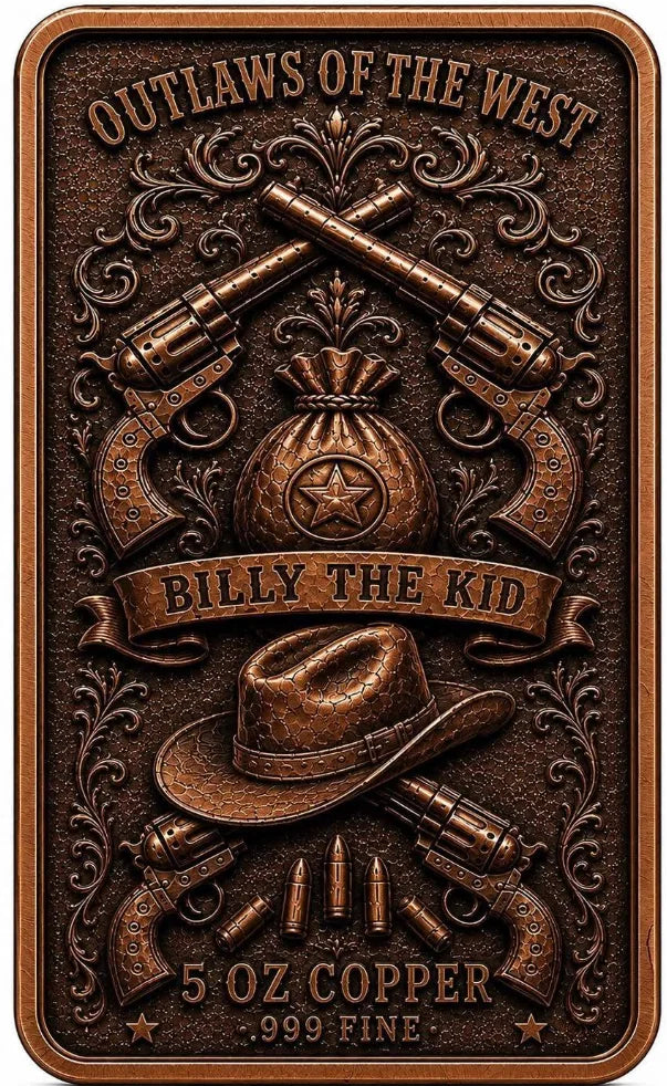 🤠 EXCLUSIVE PRE-ORDER! 5 oz Copper Bars: "Billy the Kid" (Limited Edition)